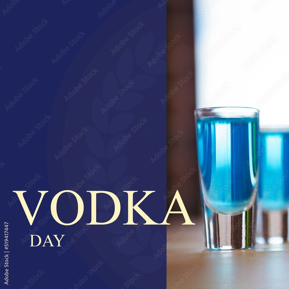 Fototapeta premium Composition of vodka day text over shots
