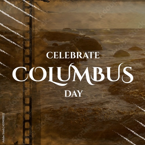 Celebrate columbus day text over beautiful view of sea