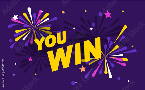 Win celebration illustration. Rich violet background with text you win, fireworks and stars on the background. Template for website, mailing or print.