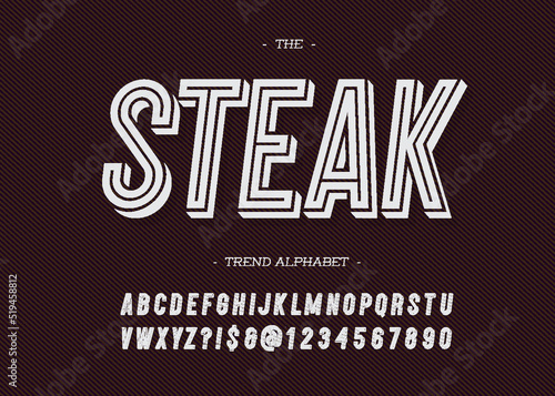 Vector steak font modern typography sans serif 3d bold style for book, promotion, poster, decoration, t shirt, sale banner, printing on fabric. Cool alphabet. Trendy typeface. 10 eps