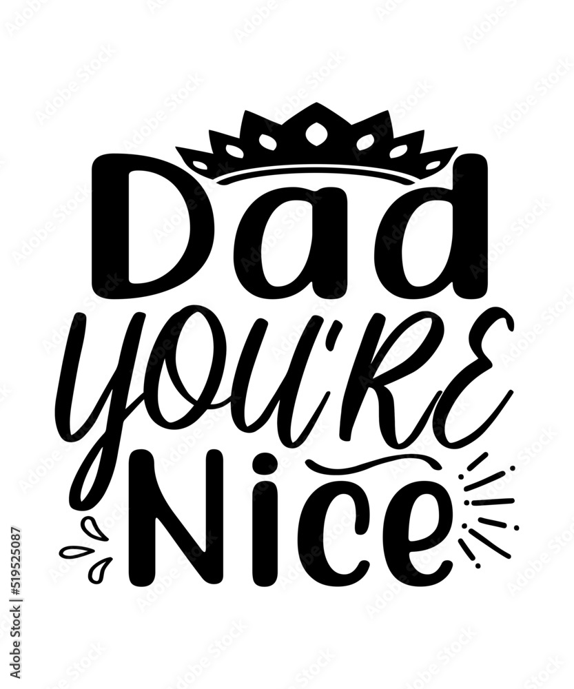 Dad svg, father svg, Fathers day svg, daddy svg, best dad ever svg