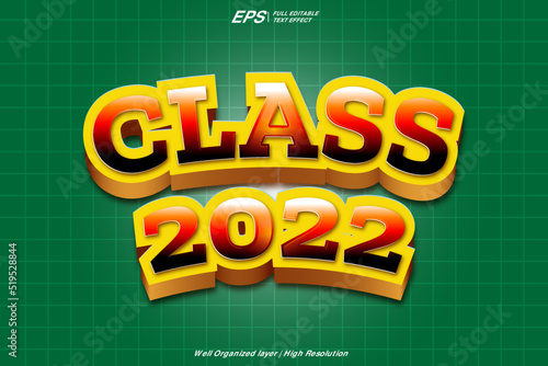 Class 2022 3d editable text effect template