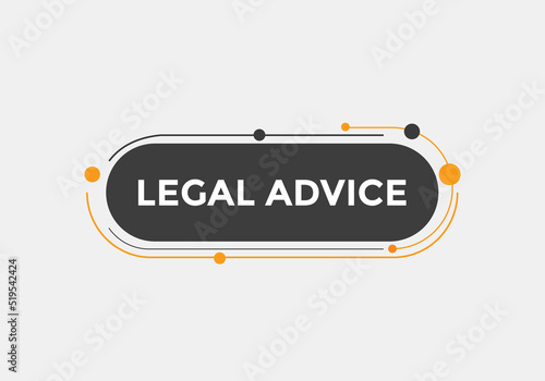 Legal advice news button. Legal advice speech bubble
