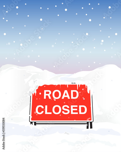 A Road Closed sign due to heavy snowfall. EPS10 vector format