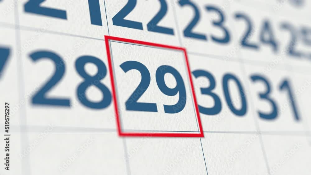 Calendar with marked 29 day of the month close-up Calendar with marked 29 day of the month close-up