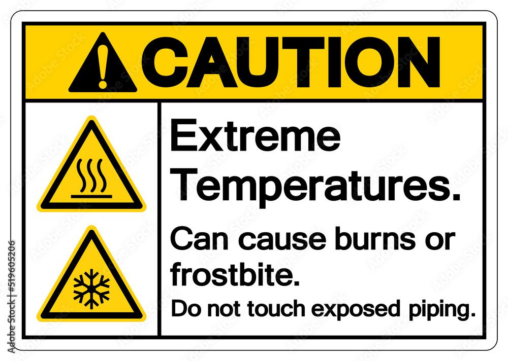 Caution Extreme Temperatures Can cause burns or frostbite Do not touch exposed piping Symbol Sign, Vector Illustration, Isolate On White Background Label .EPS10 Caution Extreme Temperatures Can cause burns or frostbite Do not touch exposed piping Symbol Sign, Vector Illustration, Isolate On White Background Label .EPS10