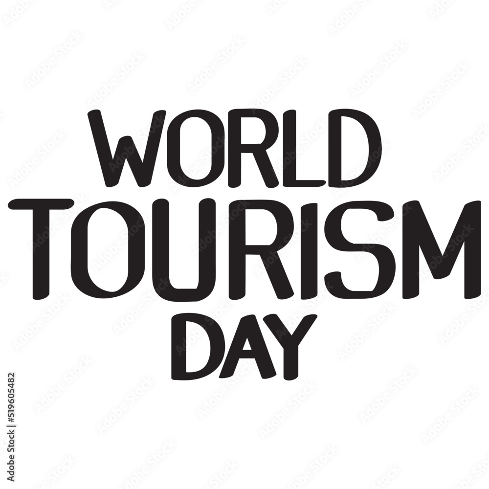 world tourism day lettering text