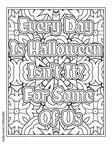 Halloween Quotes Coloring Book Page  inspirational words coloring book pages design. Positive Quotes design