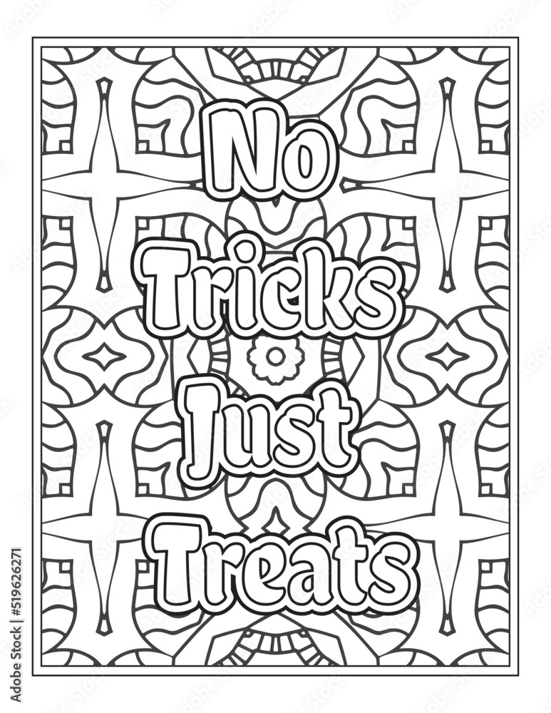 Halloween Quotes Coloring Book Page, inspirational words coloring book pages design. Positive Quotes design