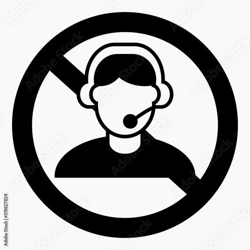 Operator icon NO. The absence of a person. Crossed out red circle and operator. No operator present. Do not communicate with the operator. Vector icon.