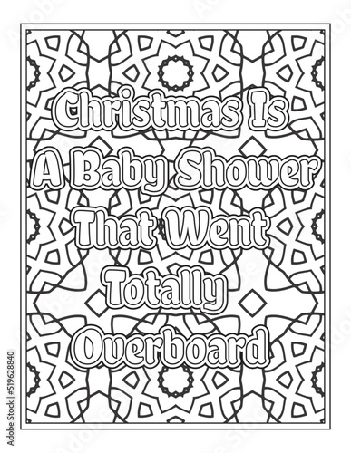 Christmas Quotes Coloring Book Page  inspirational words coloring book pages design. Positive Quotes design