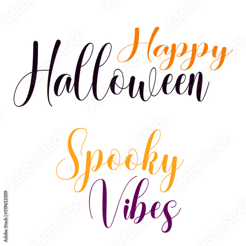 Happy Halloween, spooky vibes lettering, SVG typography handwritten calligraphy design text for invitation, banner, background, greetings card, poster.