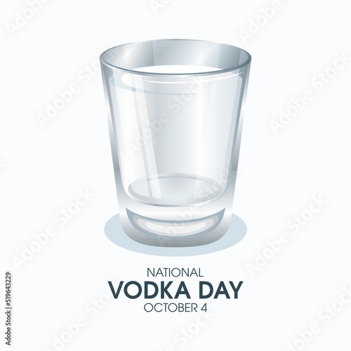 National Vodka Day vector. Vodka in a shot glass icon vector.  Alcoholic drink drawing. October 4. Important day