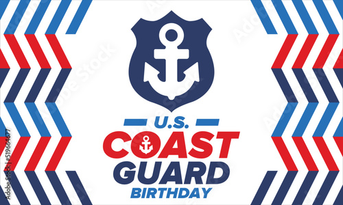 U.S. Coast Guard Birthday in United States. Federal holiday, celebrated annual in August 4. Sea style. Design with anchor and shield. Patriotic element. Poster, greeting card, banner and background