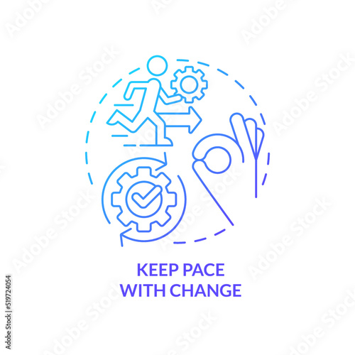 Keep pace with change blue gradient concept icon. Innovations. Content design. Key imperative abstract idea thin line illustration. Isolated outline drawing. Myriad Pro-Bold fonts used