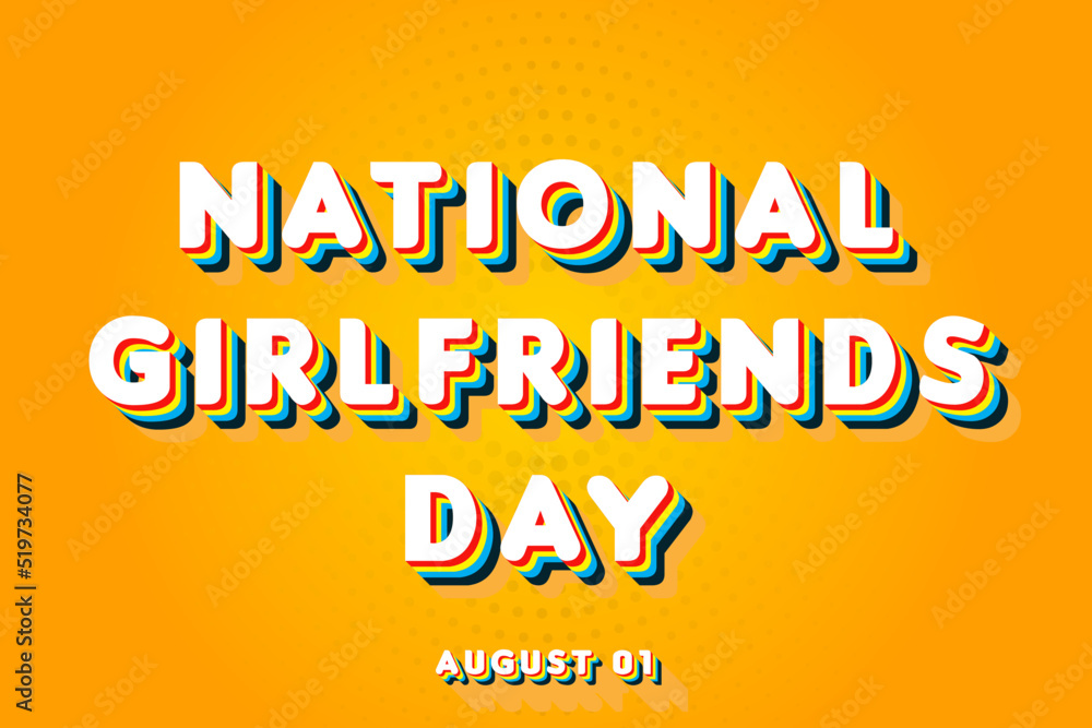 Happy National Girlfriends Day, holidays month of august , Empty space for text, vector design