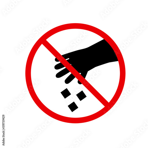 It is forbidden to throw out garbage. A sign forbidding to scatter garbage. EPS 10