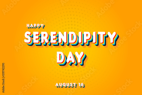Happy Serendipity Day, holidays month of august , Empty space for text, vector design