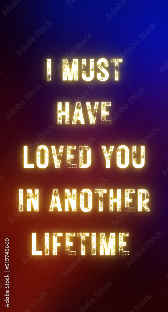 Obraz premium love you another lifetime quotes love theme and mobile wallpaper