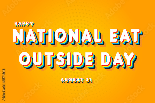 Happy National Eat Outside Day, holidays month of august , Empty space for text, vector design