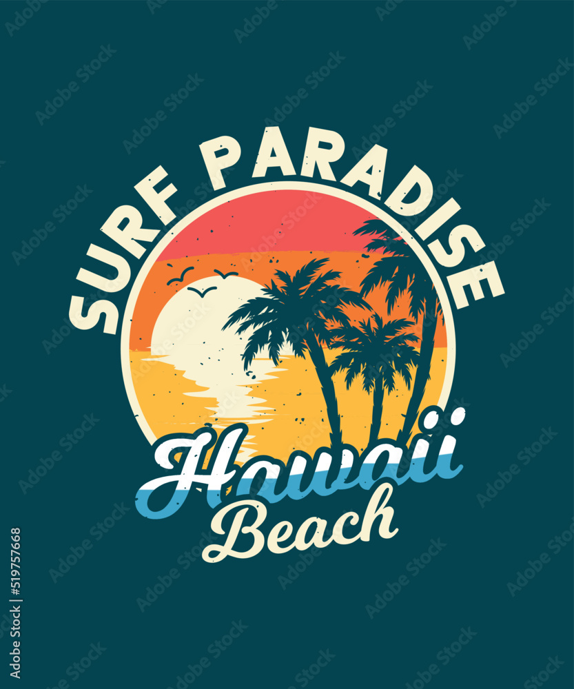 Surf Paradise Hawaii Beach Retro T-shirt Design