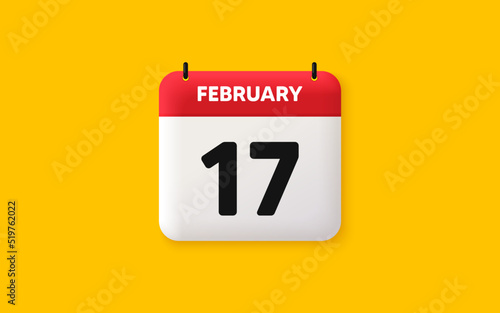 Calendar date 3d icon. 17th day of the month icon. Event schedule date. Meeting appointment time. Agenda plan, February month schedule 3d calendar and Time planner. 17th day day reminder. Vector