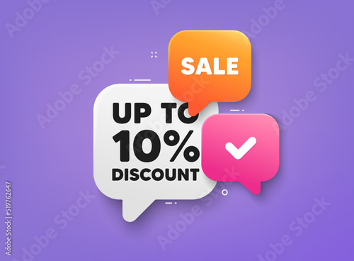 Up to 10 percent discount tag. 3d bubble chat banner. Discount offer coupon. Sale offer price sign. Special offer symbol. Save 10 percentages. Discount tag adhesive tag. Promo banner. Vector