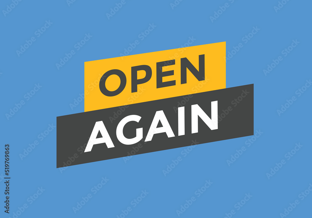 Open again Colorful label sign template. Open again symbol web banner.
