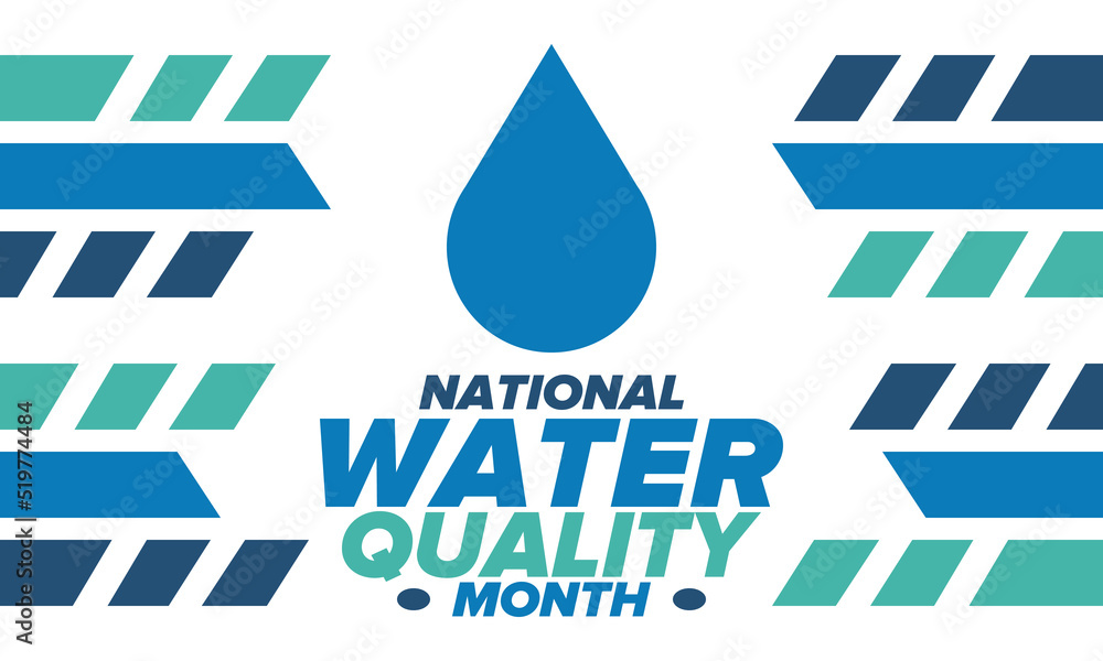 Vetor de National Water Quality Month in August. Month of studying the