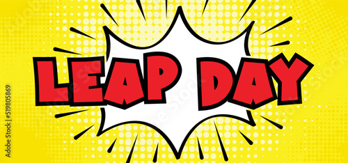Happy Leap day or leap year slogan. Calendar page 29 February, month 2024 or 2028 and 366 days. 29th Day of february, today one extra sale day. line pattern banner. Fun vector icon or symbol