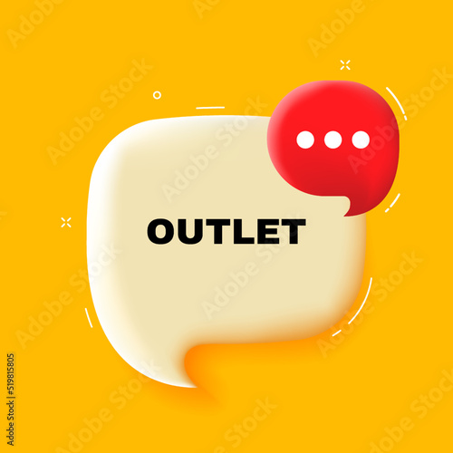 Outlet. Speech bubble with Outlet text. 3d illustration. Pop art style. Vector line icon for Business and Advertising