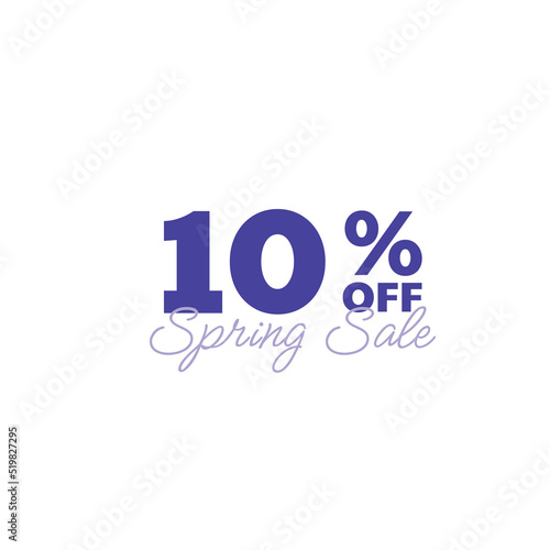 10% spring sale hand logo, typography icon badge. Retro Vintage Letter Banner Poster Template, Sale, Offer