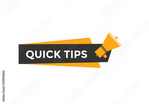 Quick tips button. Quick tips speech bubble 