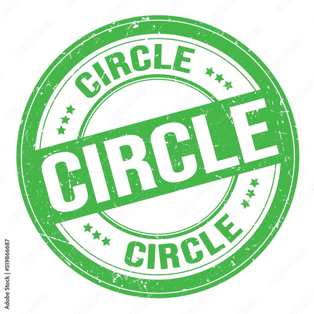 CIRCLE text written on green round stamp sign CIRCLE text written on green round stamp sign