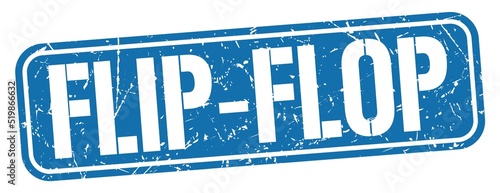 FLIP-FLOP text written on blue stamp sign.