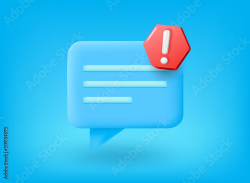 Chat bubble with exclamation point. Vector 3d illustration