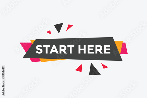 Start here Colorful label sign template. Start here symbol web banner. 