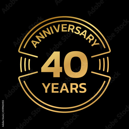 40th Anniversary golden logo or icon. 40 years round stamp design. Birthday celebrating, jubilee circle badge or label template. Vector illustration.