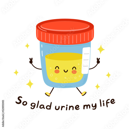 Cute funny urine analysis character. Vector hand drawn cartoon kawaii character simple illustration icon. Isolated on white background. So glad urine my life quote