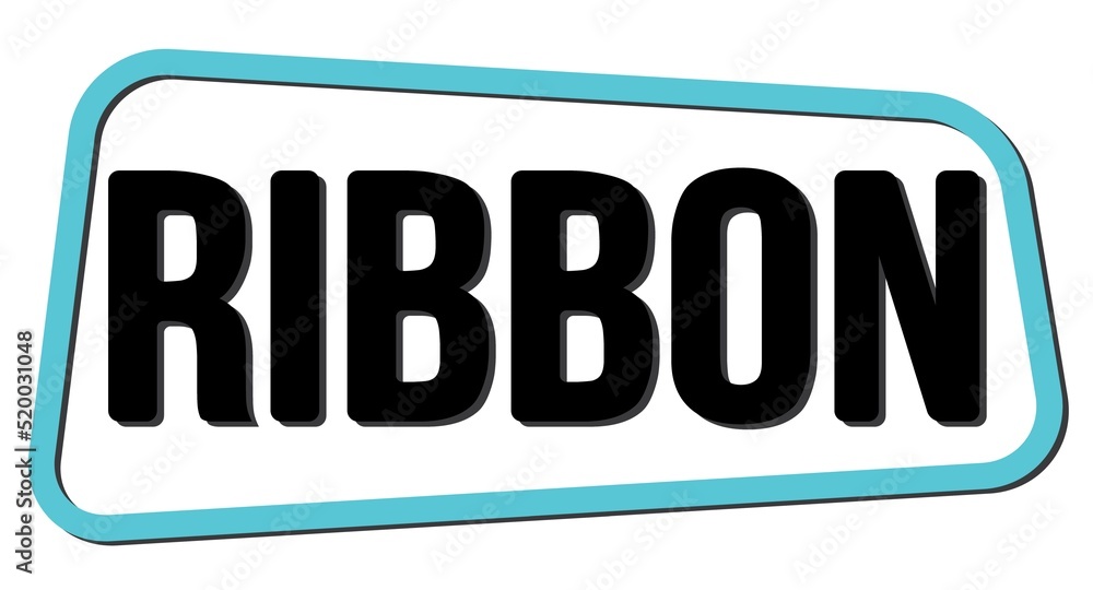 RIBBON text on blue-black trapeze stamp sign. RIBBON text on blue-black trapeze stamp sign.