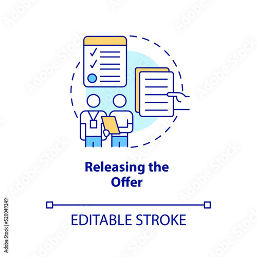 Releasing offer concept icon. Employee recruitment. Onboarding process abstract idea thin line illustration. Isolated outline drawing. Editable stroke. Arial, Myriad Pro-Bold fonts used