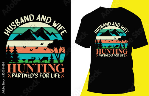 Husband and wife hunting partned’s for life hunting t shirt design