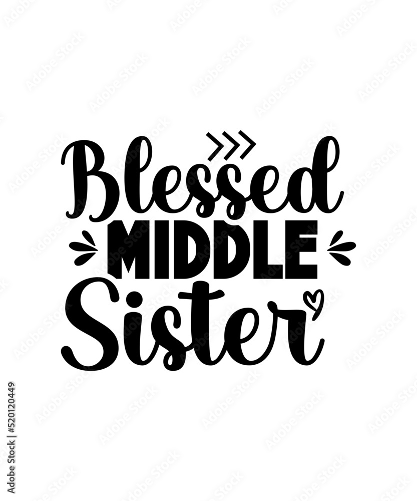 Sister Svg Bundle, Sisterhood, Sisters forever, my bestfriend, family, Sister are best friends svg, my sisters, sister for live