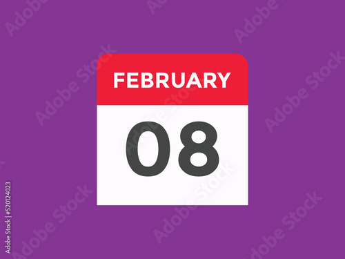 February 08 calendar reminder. 08th February daily calendar icon template. Vector illustration 