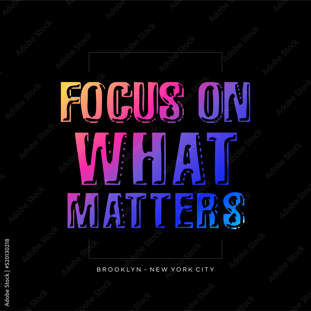 focus on what matters quote coloring design vector typography graphics print etc