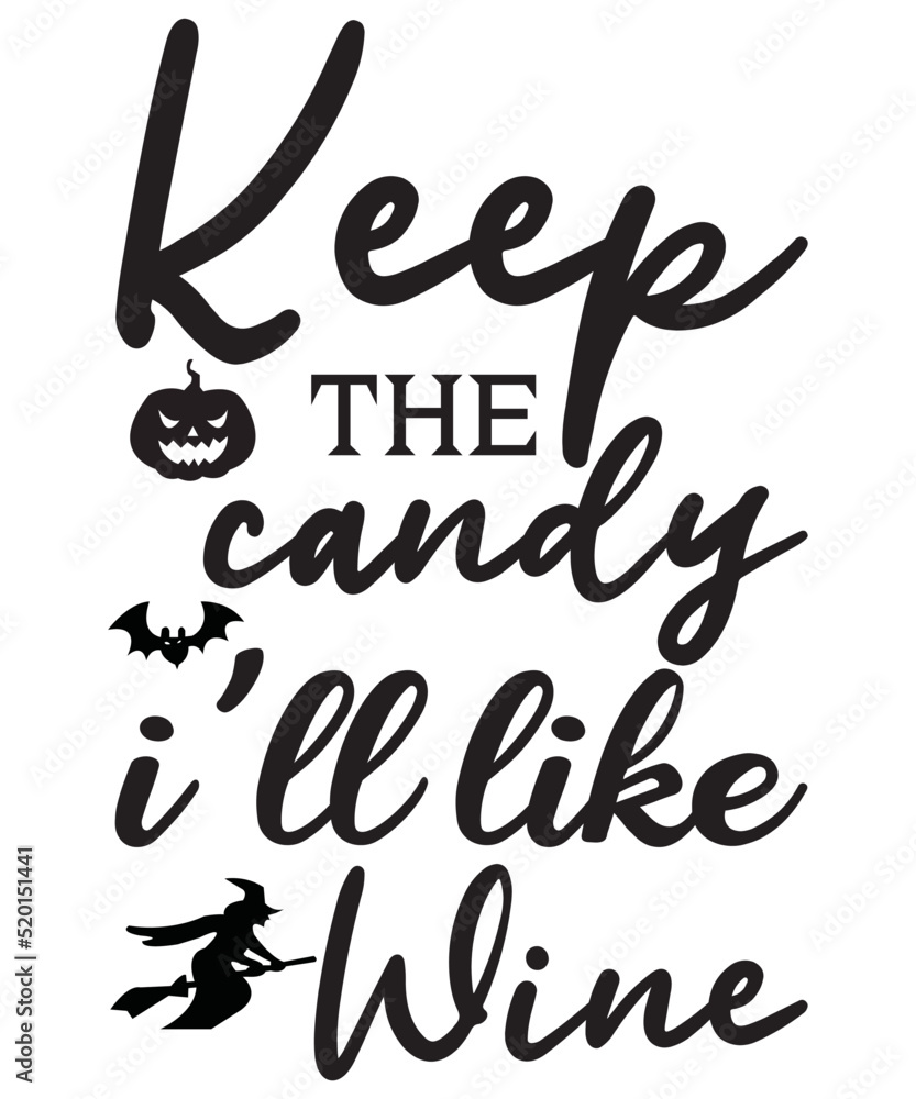 keep the candy i ll life wine keep the candy i ll life wine