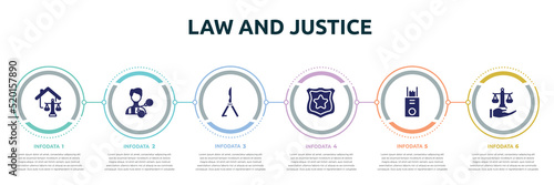 law and justice concept infographic design template. included real estate law, criminal, butterfly knife, police badge, electroshock weapon, justice scales in hand icons and 6 option or steps.