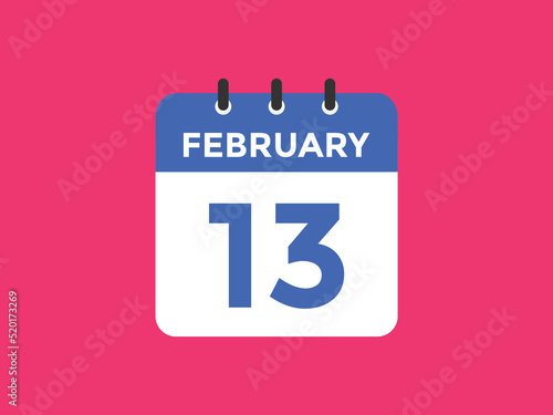 February 13 calendar reminder. 13th February daily calendar icon template. Vector illustration 