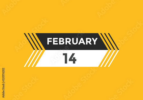 February 14 calendar reminder. 14th February daily calendar icon template. Vector illustration 
