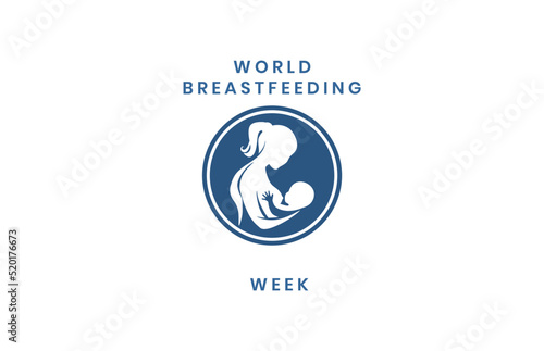 breastfeeding week. Holiday concept. Template for background, banner, card, poster, t-shirt with text inscription